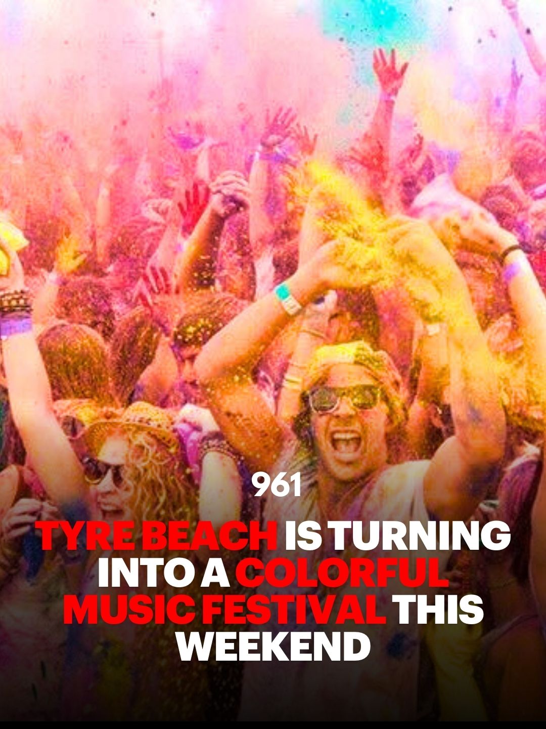 color fest 2025 tyre Lebanon 961
