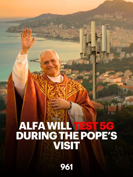 Alfa Will Test 5G During The Pope’s Visit pope leo's 5g lebanon pope's visit 961