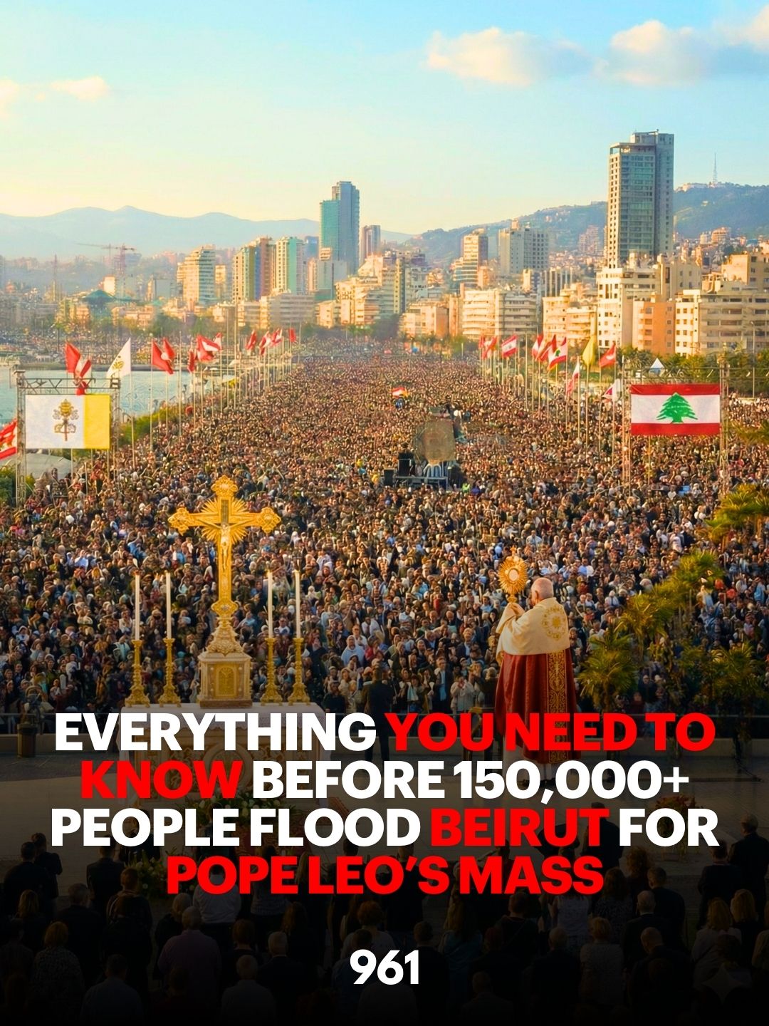 pope leo's mass in beirut lebanon 961